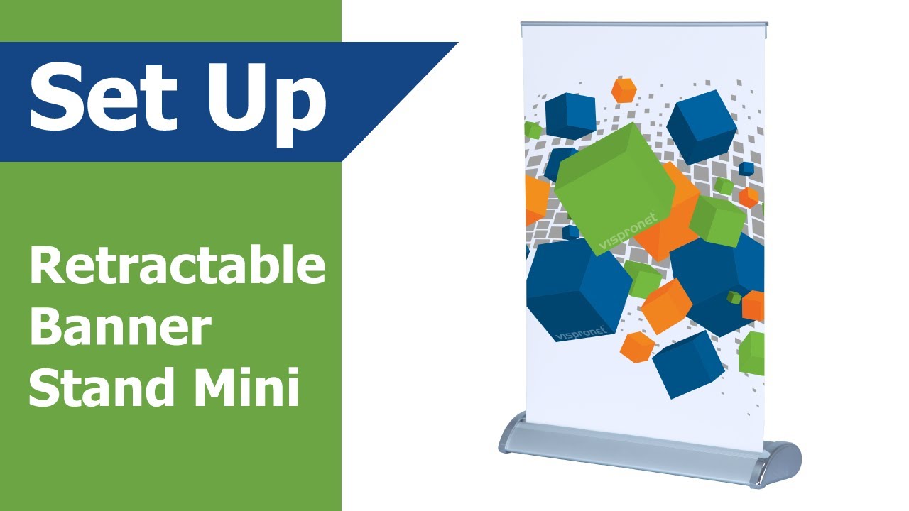 Roll Up Banner Mini - Retractable Banner Stand Setup [Vispronet]