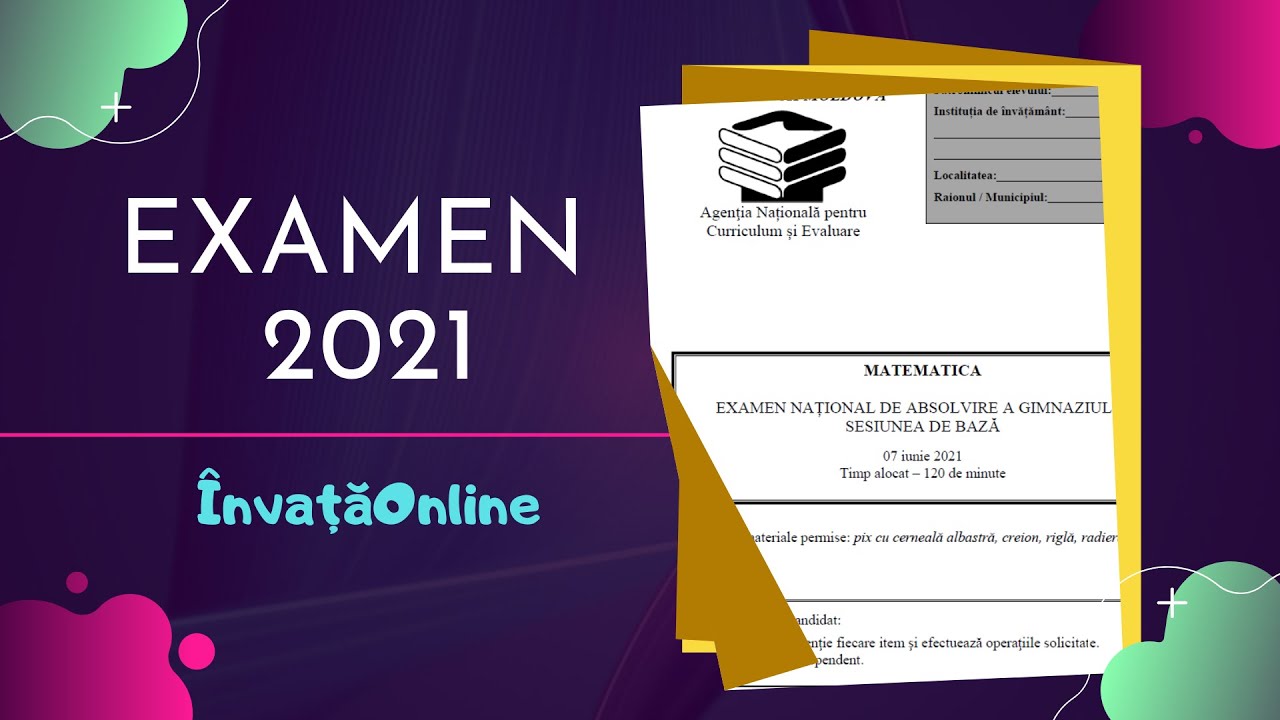 Examen matematica 2021, clasa 9 | ÎnvațăOnline