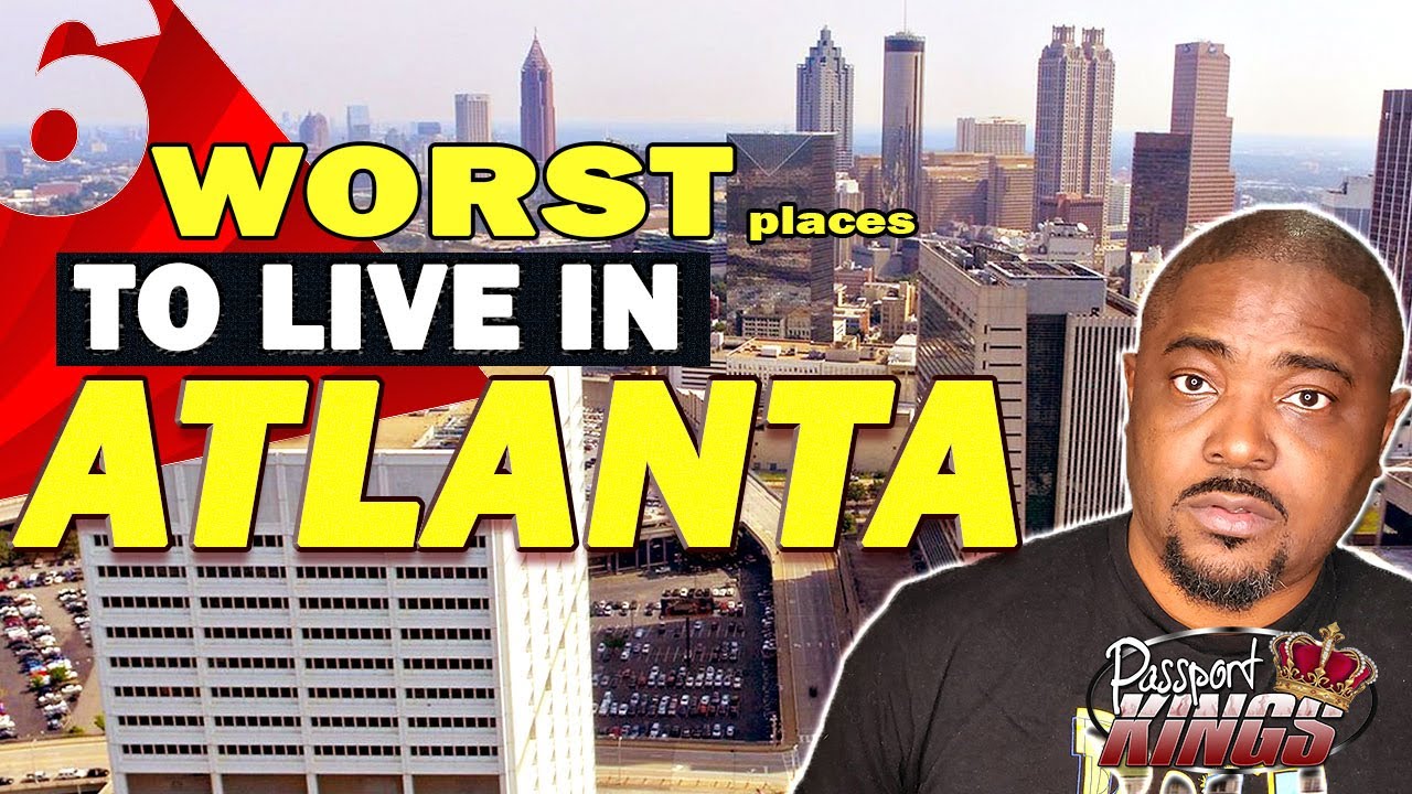 Worst place to live in Atlanta | Top 6 Countdown