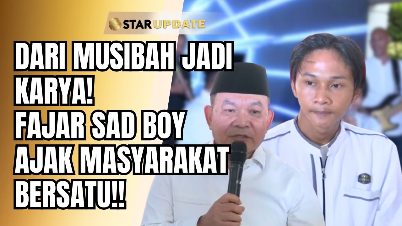 FAJAR SADBOY & DUDUNG LUNCURKAN LAGU RELIGI DI RAMADAN, AJAK MASYARAKAT BERSATU! | STAR UPDATE