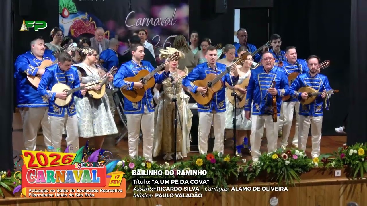 Carnaval 2026 - Bailinho do Raminho - Actuação em São Brás - Ilha Terceira   Açores
