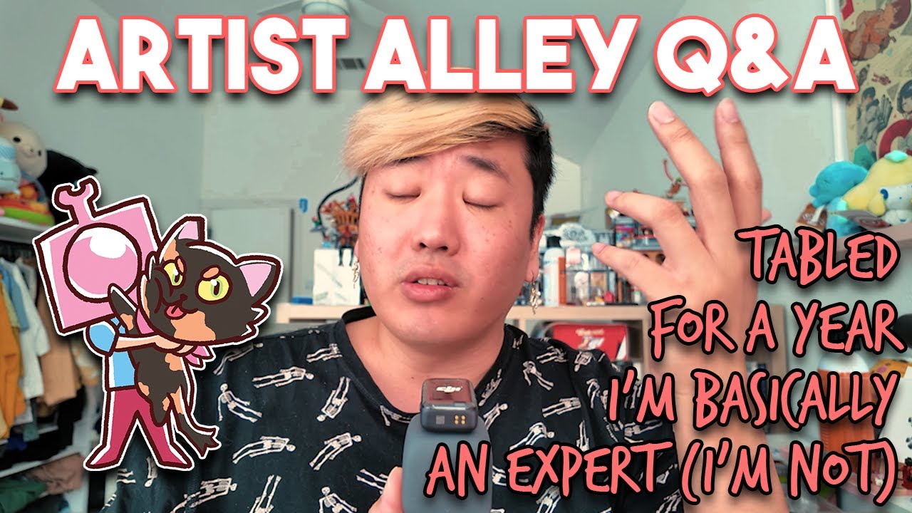 Artist Alley Q&A | My Experience Tabling for 1 Year