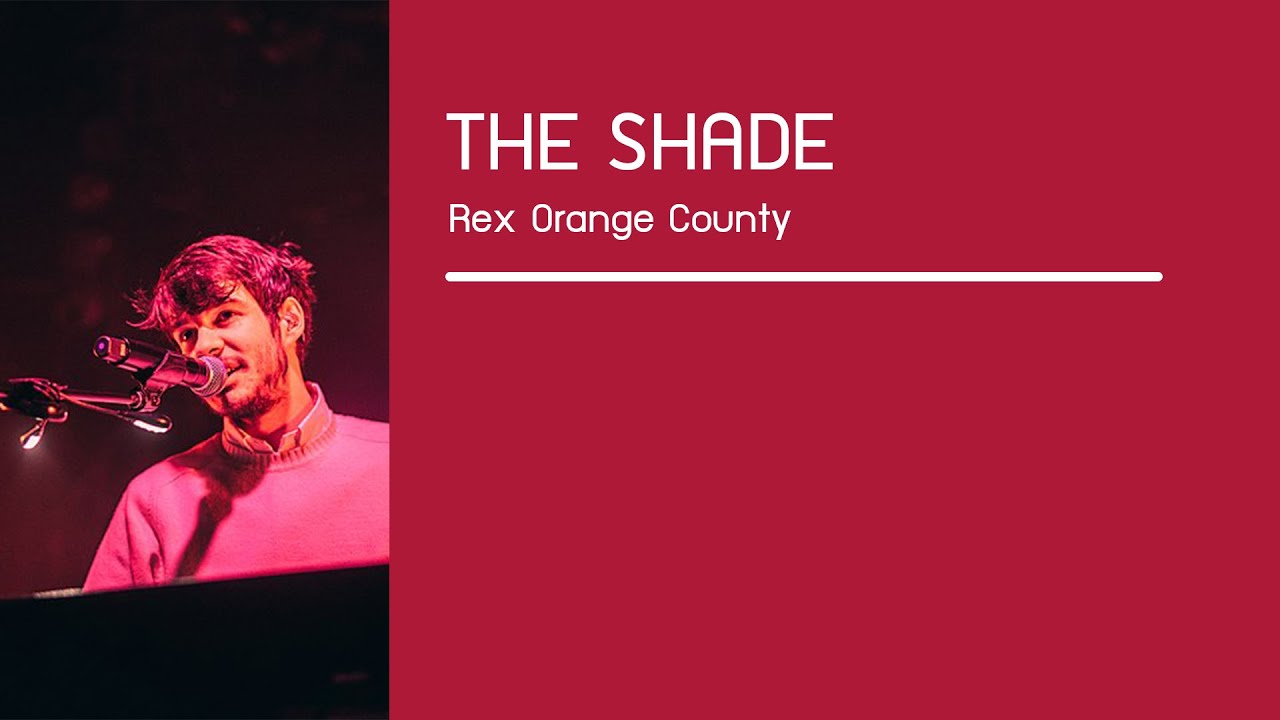 Rex Orange County - THE SHADE [thaisub]