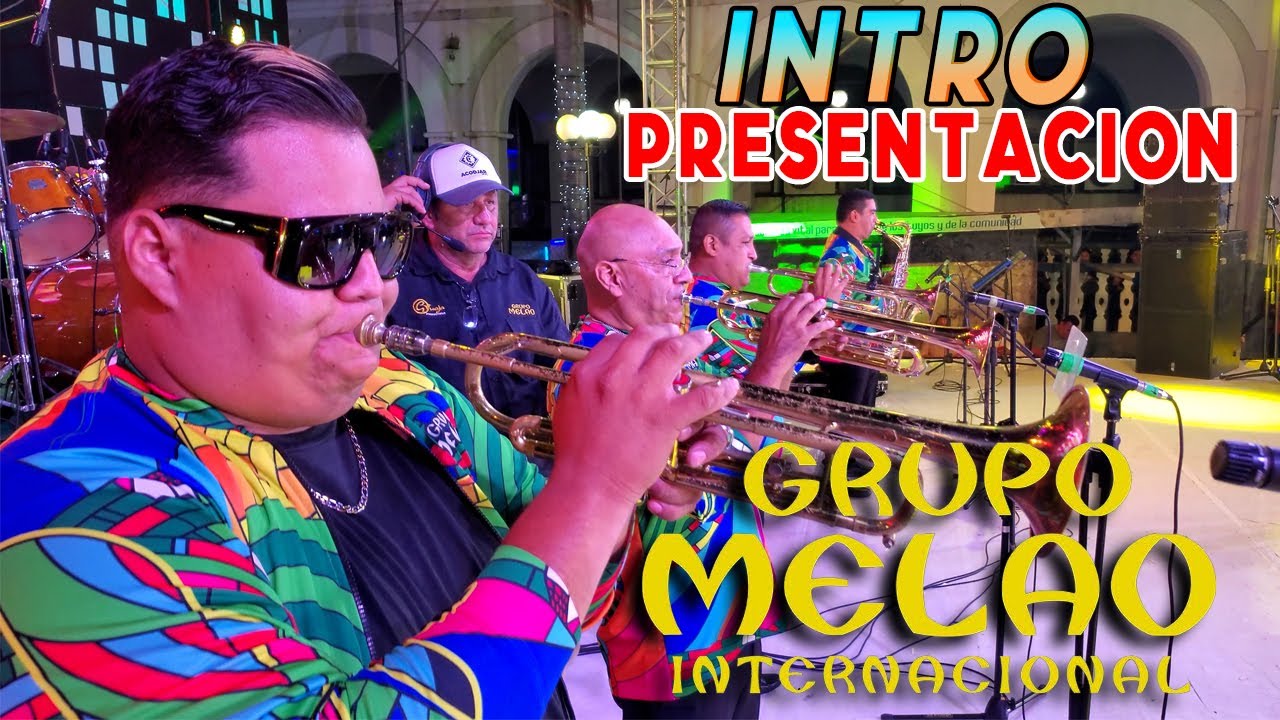 GRUPO MELAO INTERNACIONAL - INTRO PRESENTACION - DIARIO DE UN BORRACHO (C) CABALGATA SONSONATE 2023