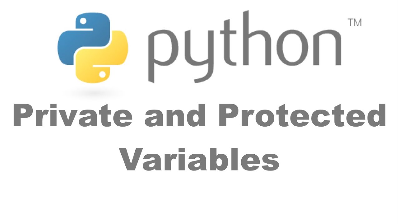 Private and Protected Variables in Python [HD 1080p]