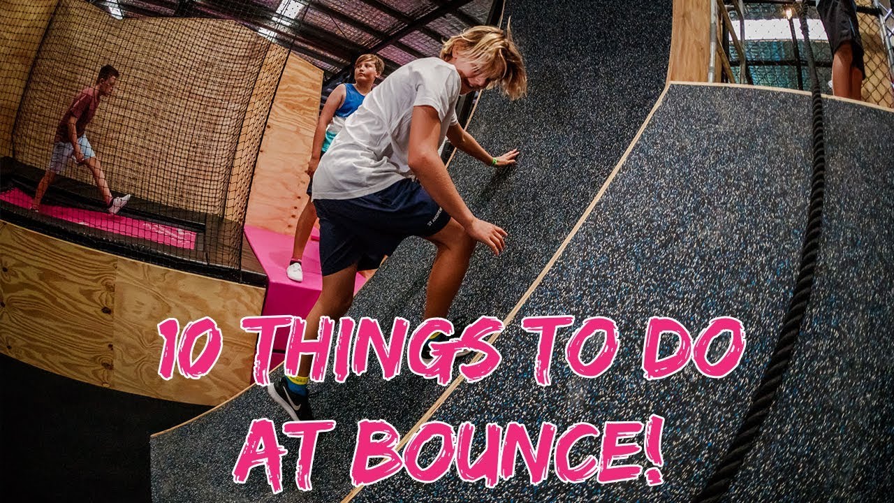 10 things you can do in 2 hours at BOUNCE!