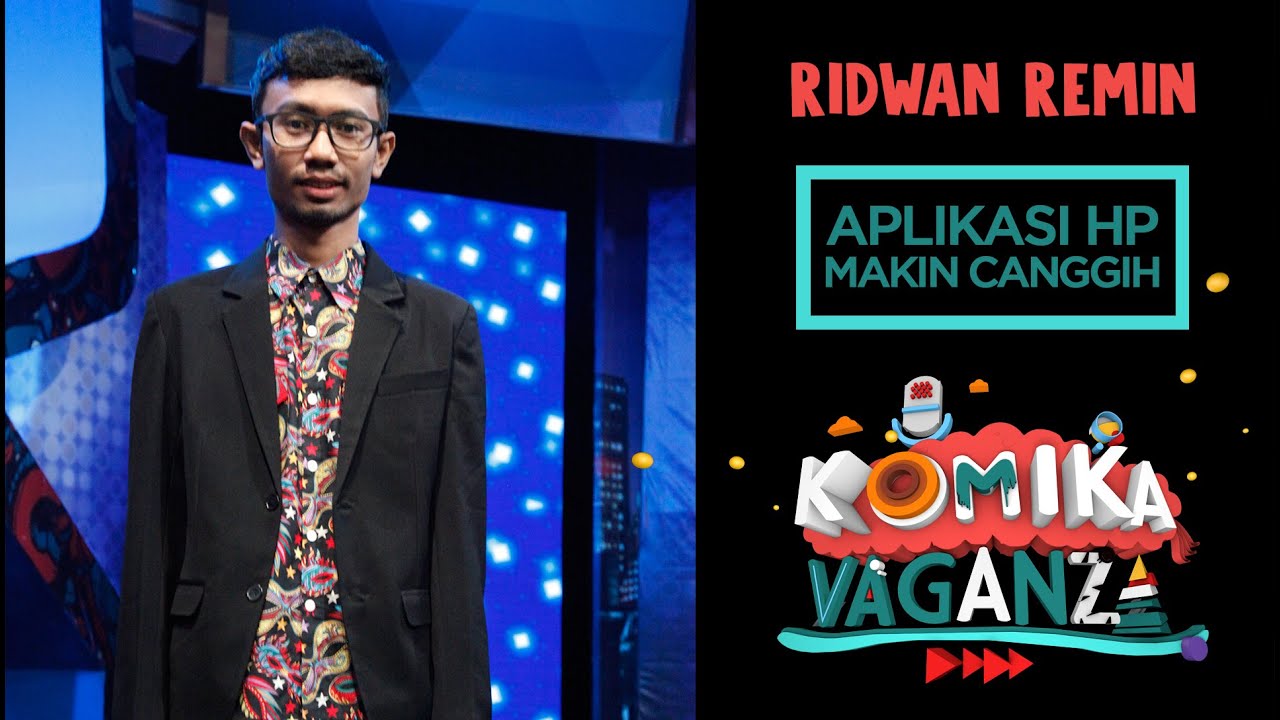 Ridwan Remin "Aplikasi HP Makin Canggih" - Komika Vaganza (14/12)