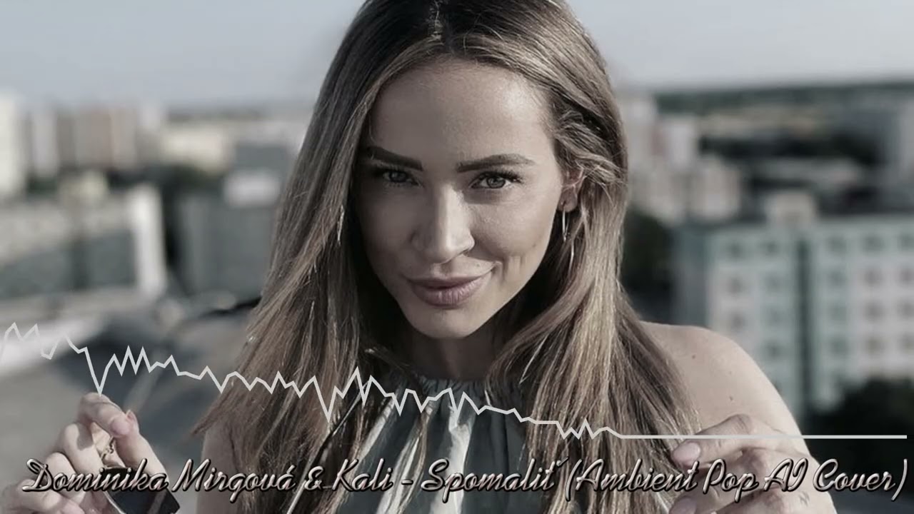 Dominika Mirgov&aacute; & Kali - Spomaliť (Ambient Pop AI Cover) (2026)