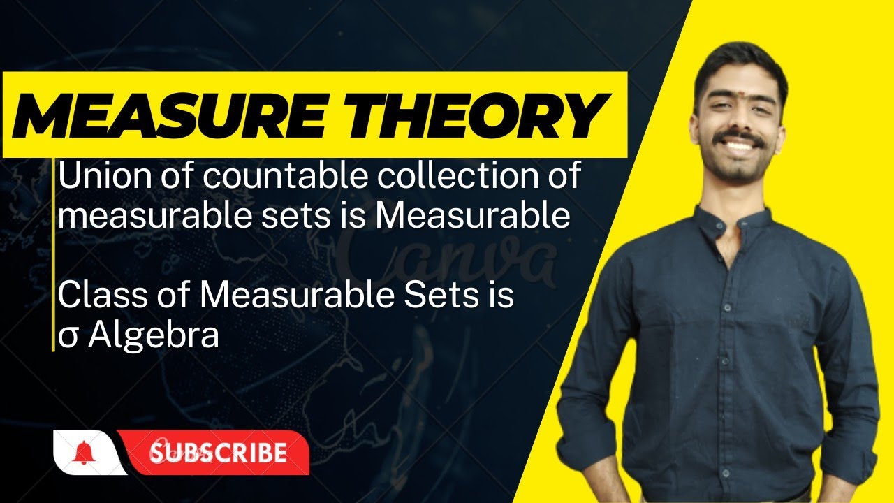 Union of Countable collection of Measurable Sets is Measurable Proof