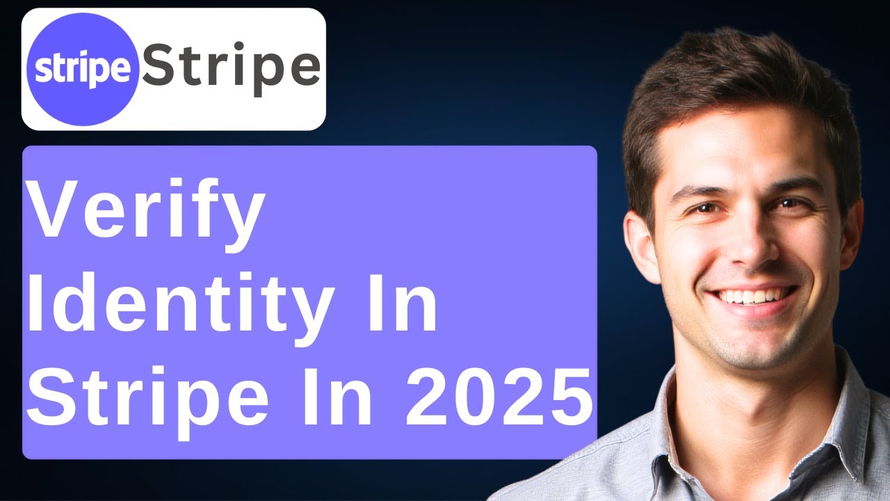 How to Verify Identity on Stripe in 2026 (Right Way) [2026 Guide]