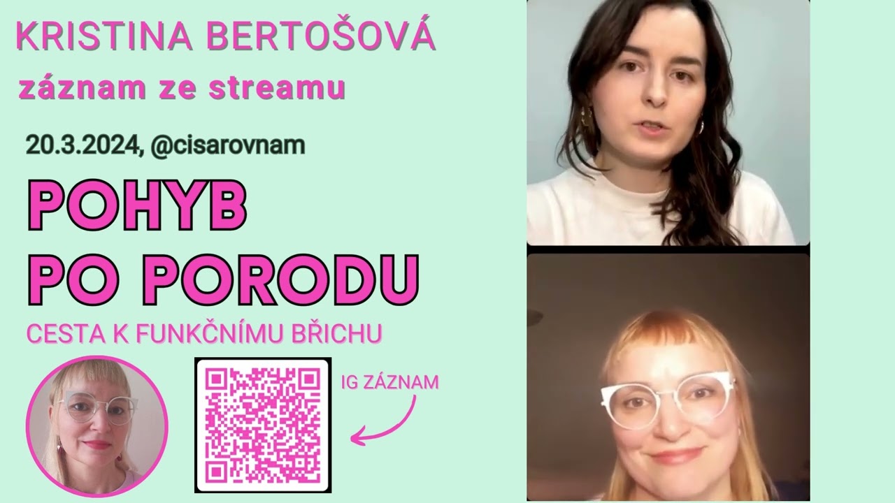 Pohyb po porodu 2.část - záznam streamu s fyzioterapeutkou Kristinou Bertošovou - Diastáza a kýla