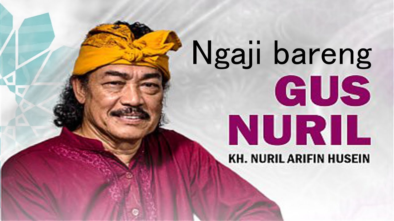 NGAJI BARENG GUS NURIL DI PONDOK PESANTREN AL-ISHLAH SUBANG - JAWA BARAT