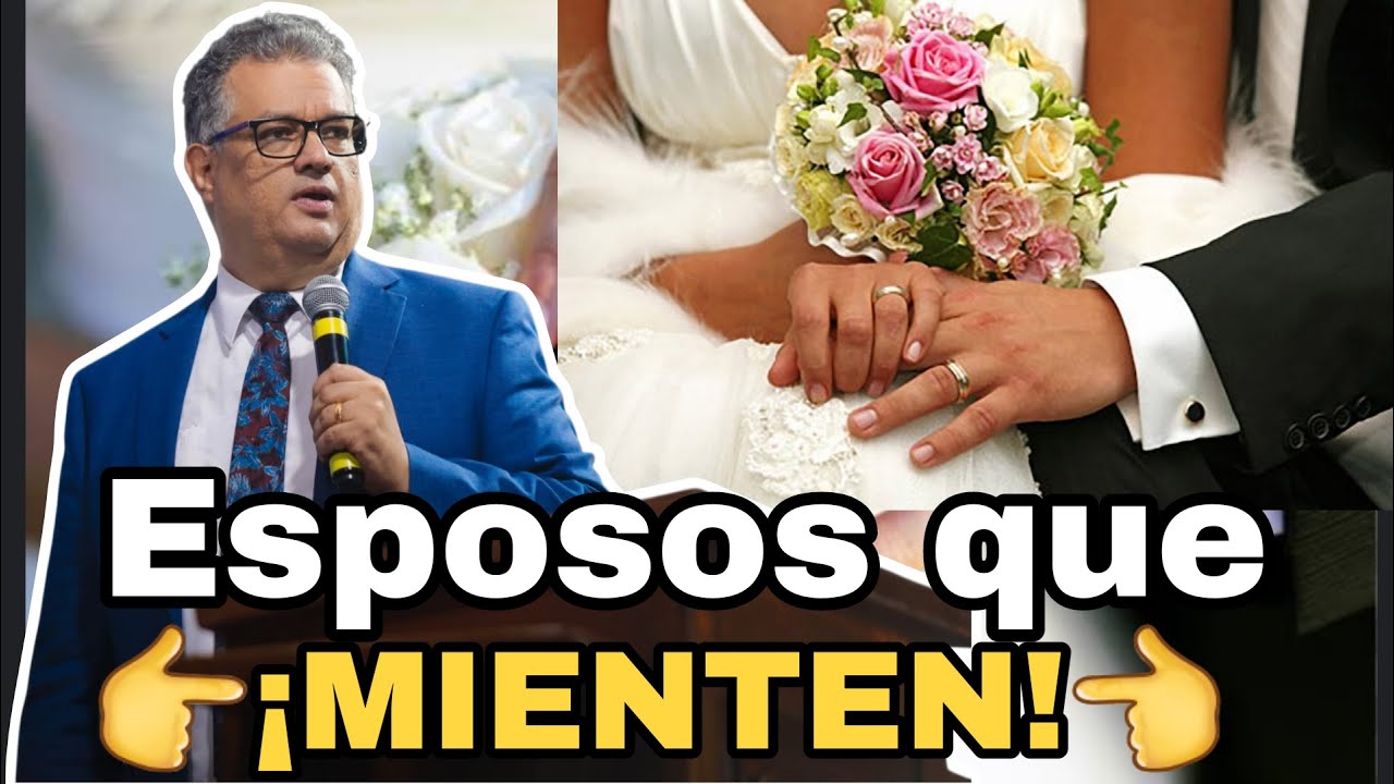 ☝Esposos 👨‍💼👰‍♀️que 👉‼️Mienten‼️👈 Rev. Eduardo Masías #Diosdemilagros 