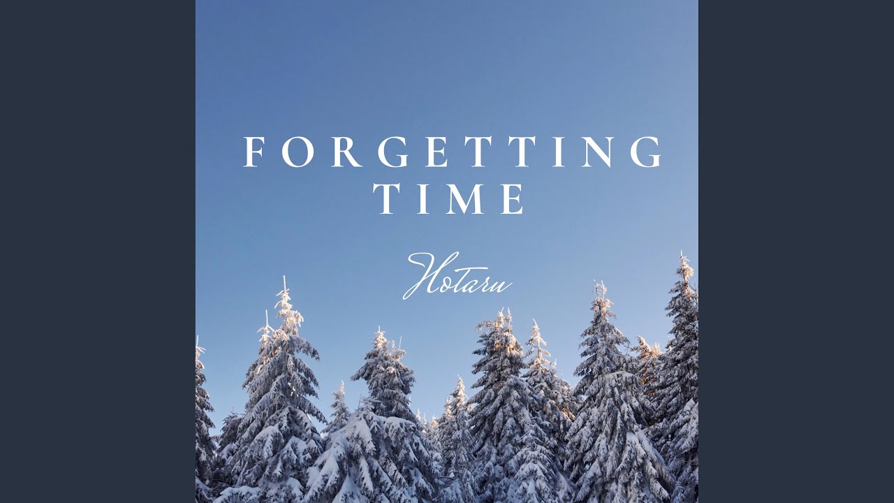 Forgetting Time