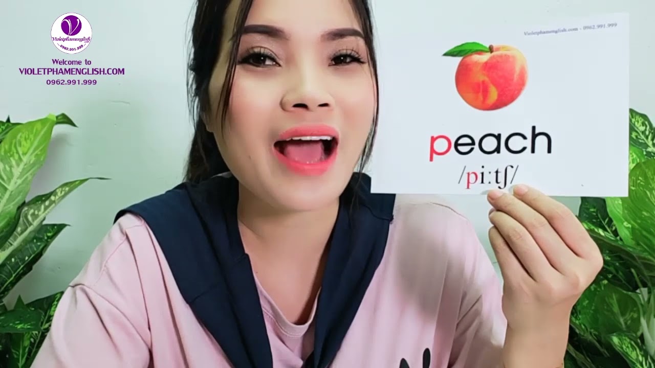 UNIT 6 : P - PEACH- C&Ocirc; GI&Aacute;O VIOLET PHAM
