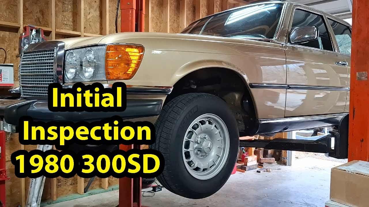 1980 Mercedes 300SD - Initial Inspection
