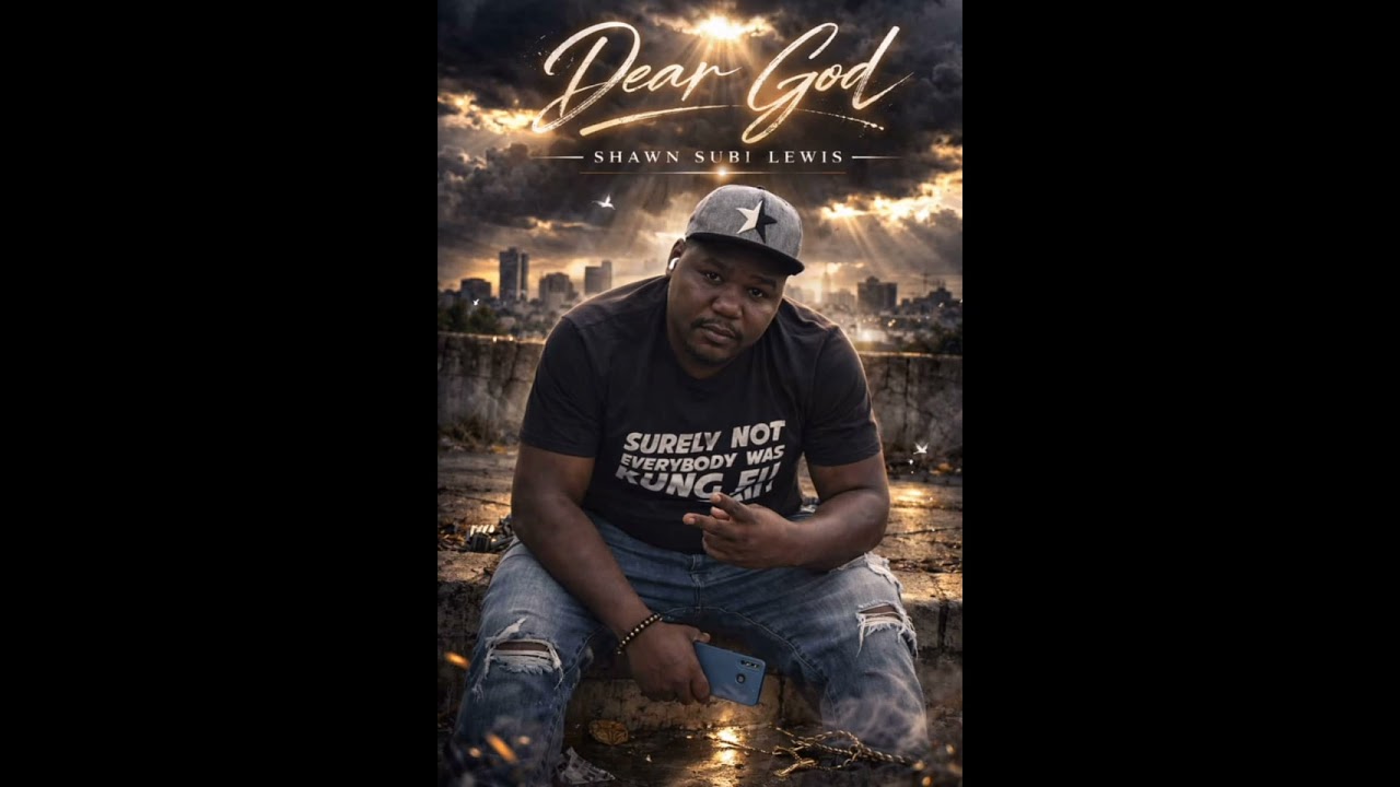 Shawn Subi Lewis _Dear God