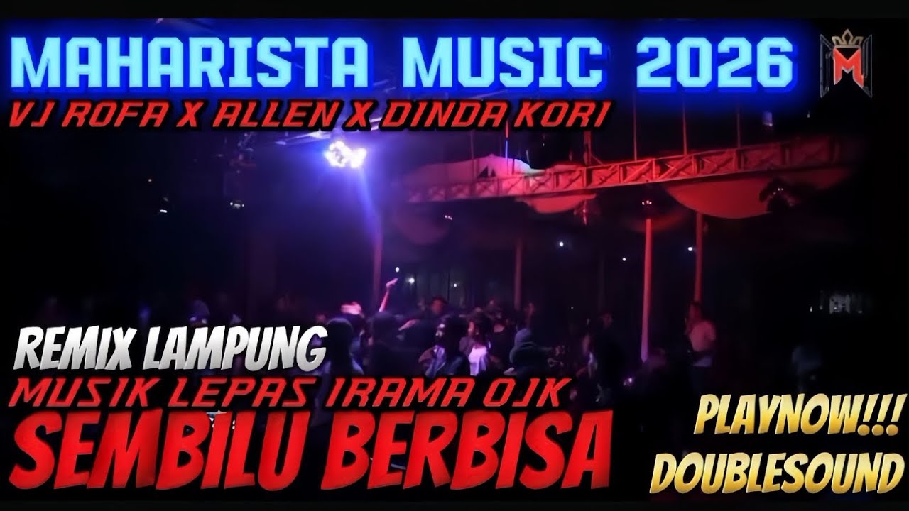 🔵NEW MAHARISTA MUSIC 2026 MUSIK LEPASS A1 KEJADIAN PESAWARAN VJ ROFA X BILLY X ALLEN FT MEXSA TINGGI
