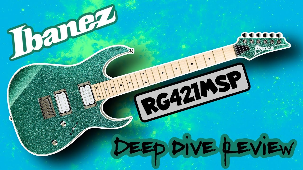 Ibanez RG421MSP Deep Dive Review