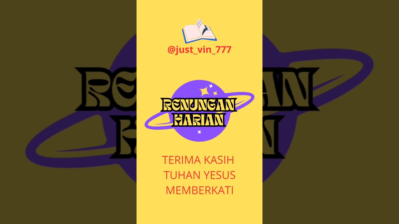 RENUNGAN HARIAN  21 Februari 2025 @just_vin_777 #mezbahdoa#mezbahkeluarga #renunganharian#saatteduh