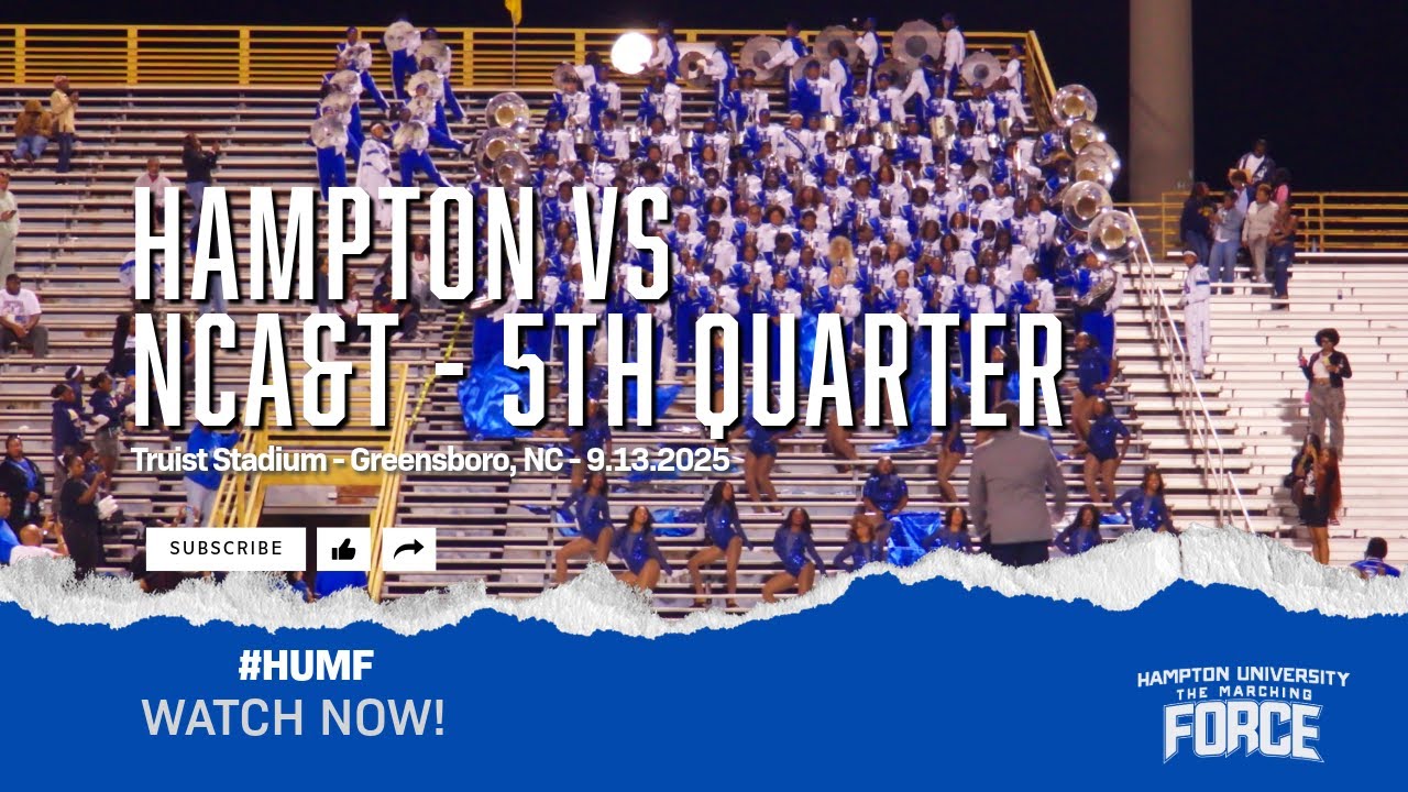 HamptonU - 5th Quarter vs NCA&T (9.13.2025)