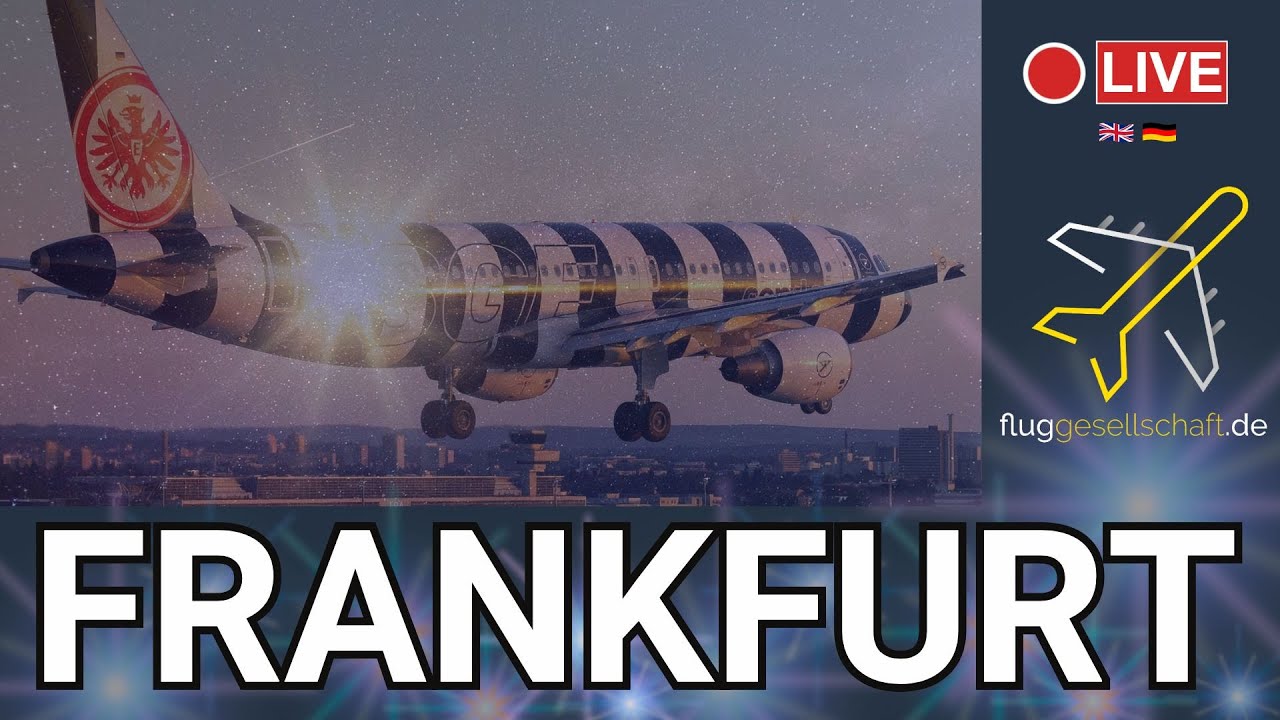 Flughafen Frankfurt 🇩🇪 Livestream | Waterspray 💦 Action am Sonntag Abend