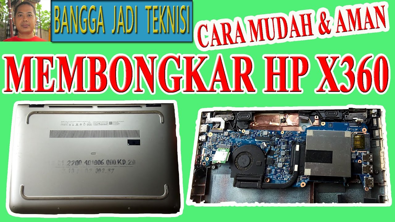 Membongkar Laptop HP X360 / Disassemble HP X360