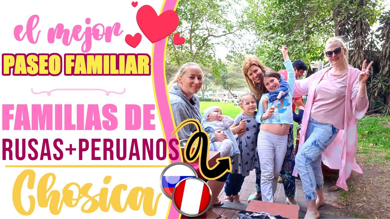 Familias de PERUANOS con sus RUSAS │NUESTRO paseo en el CLUB el bosque │CHOSICA