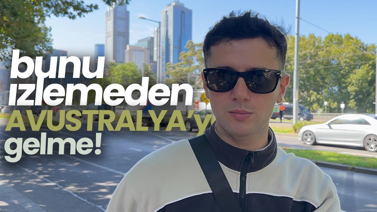 İZLEMEDEN AVUSTRALYA'YA GELME! 🦘 (2024 Avustralya Güncel Durumu - Dil Okulu)