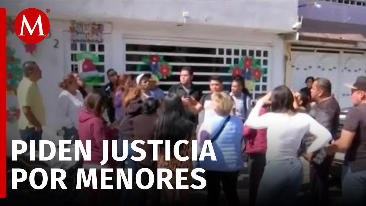 Familiares exigen justicia por menores maltratados en Smart Step de Coacalco