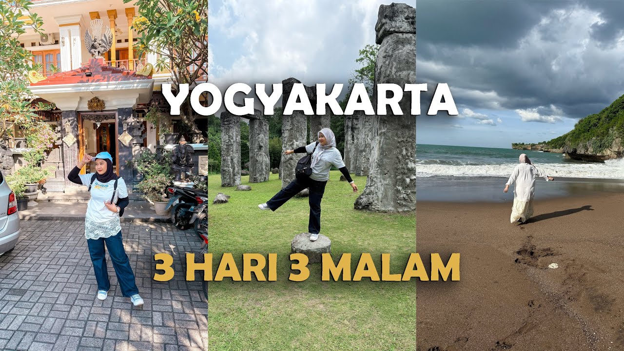 JOGJA MEMANG ISTIMEWA | Liburan 3 Hari 3 Malam di Yogyakarta