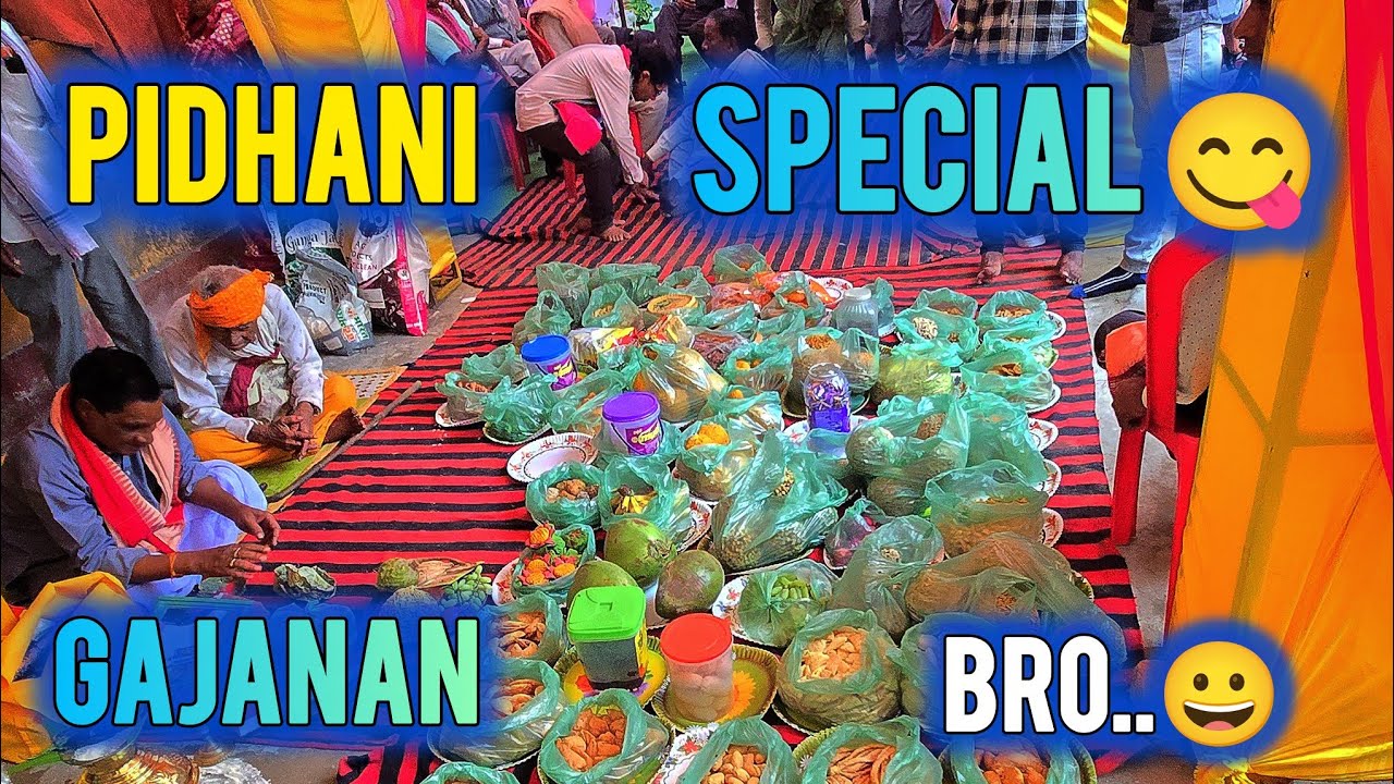 PIDHANI SPECIAL 😃GAJANAN BRO 🤩🥳