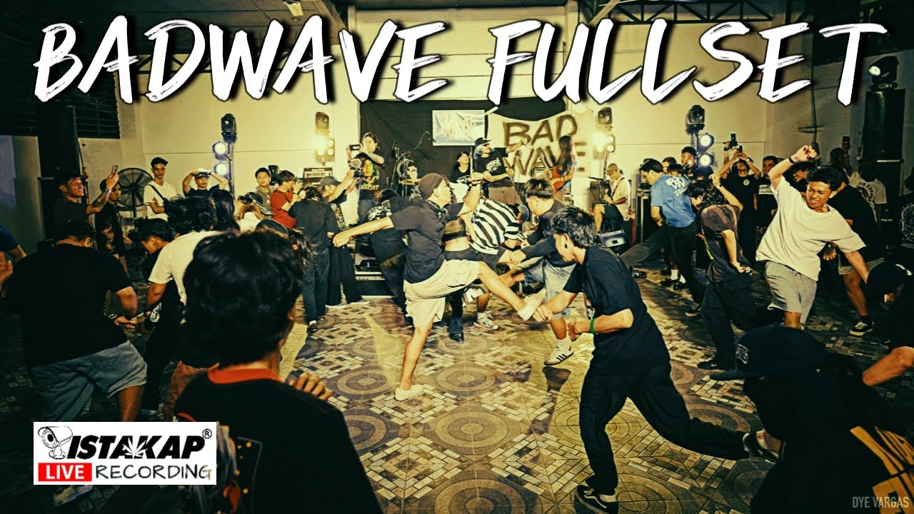 BADWAVE - FULLSET MARCH 22, 2025 (SAN NICOLAS BULAKAN BULACAN)