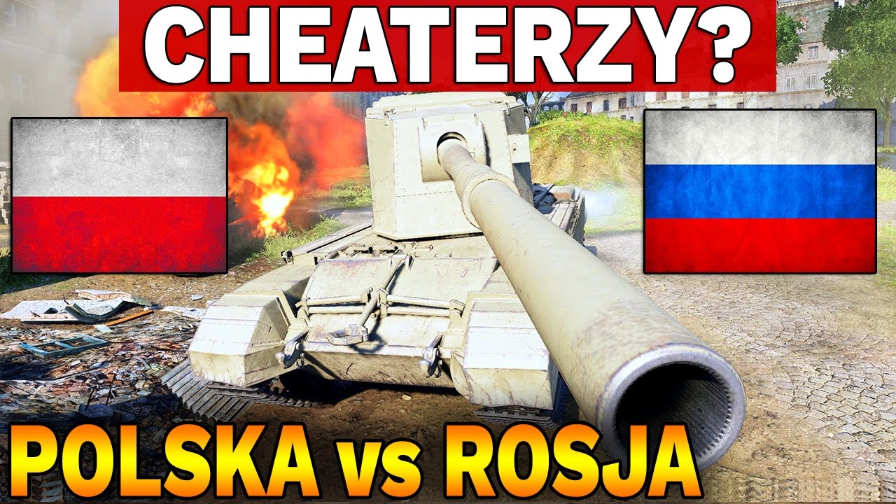 CHEATERZY? - POLSKA vs ROSJA - Bitwy Klanowe - World of Tanks