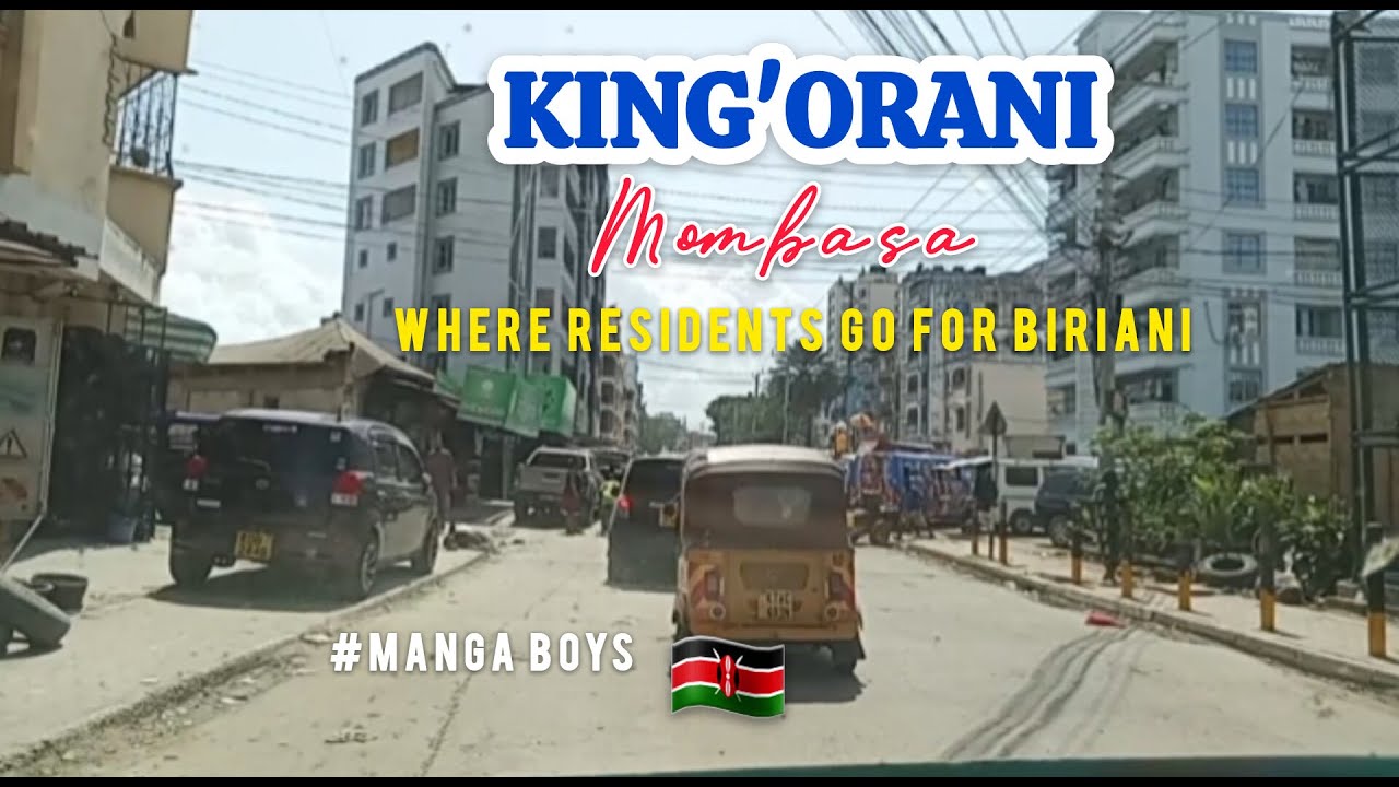 King'orani Mombasa | Where Residents go for Biryani