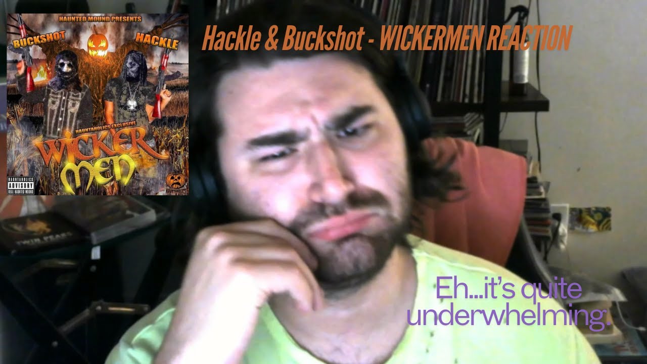 Hackle & Buckshot - WICKERMEN REACTION