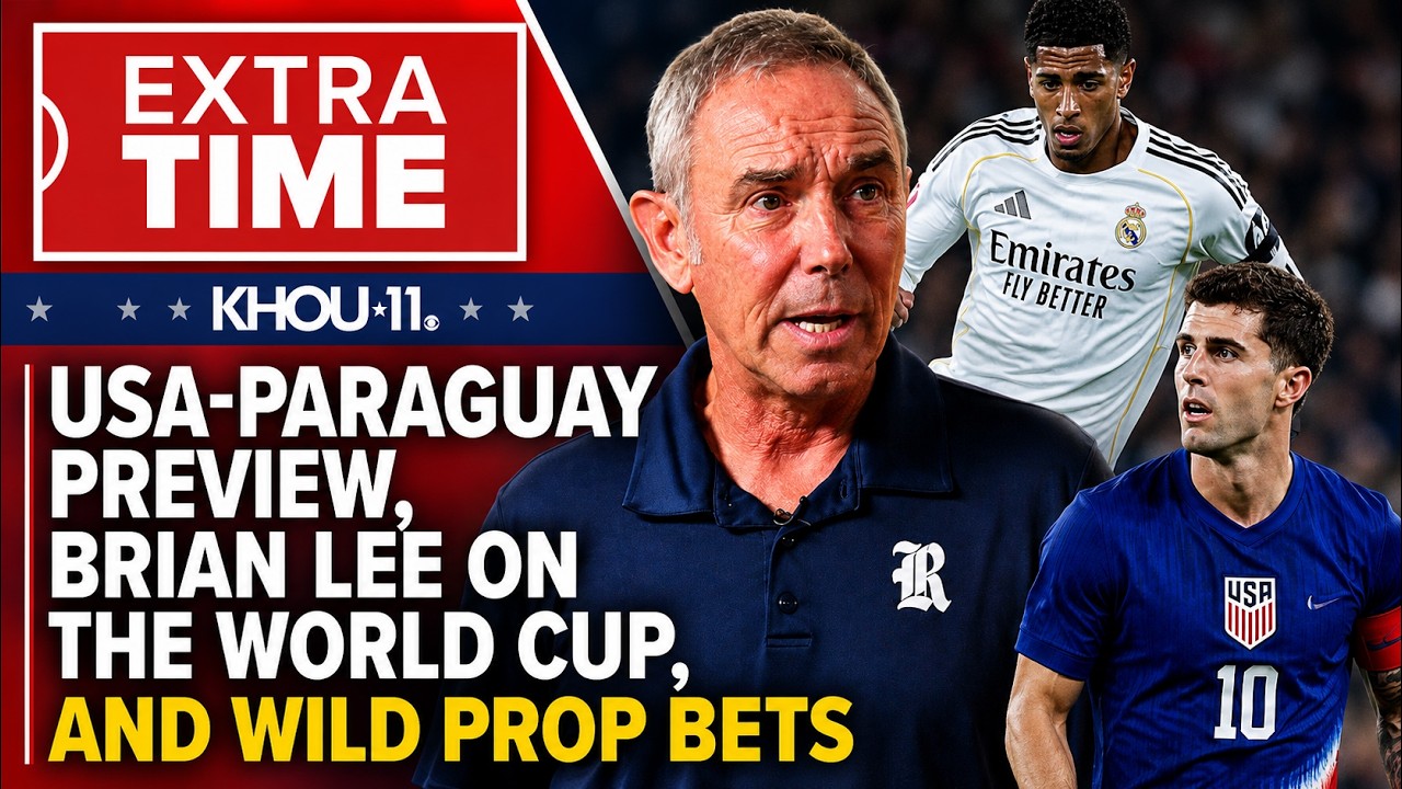Extra Time: USA-Paraguay preview, Rice coach Brian Lee on the World Cup, and wild prop bets