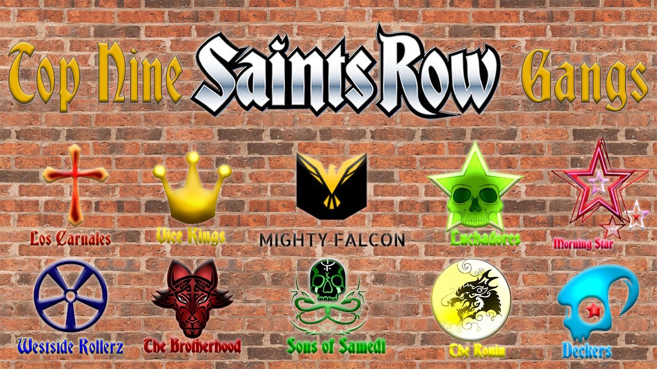 Top Nine Saints Row Gangs