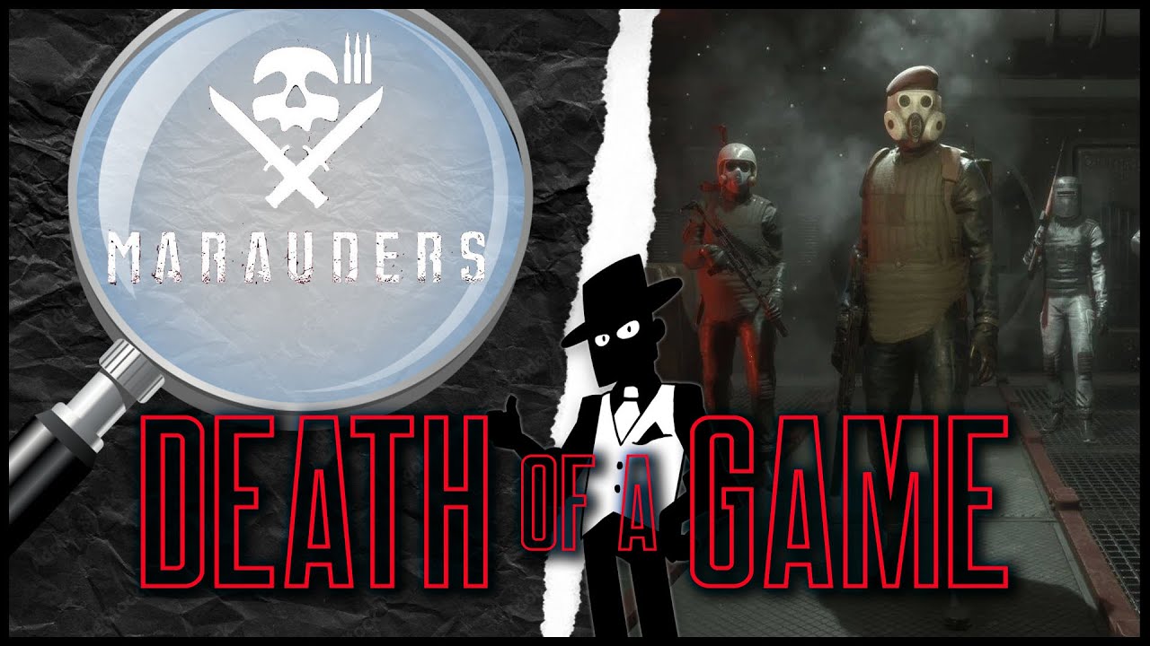 Death of a Game: Marauders