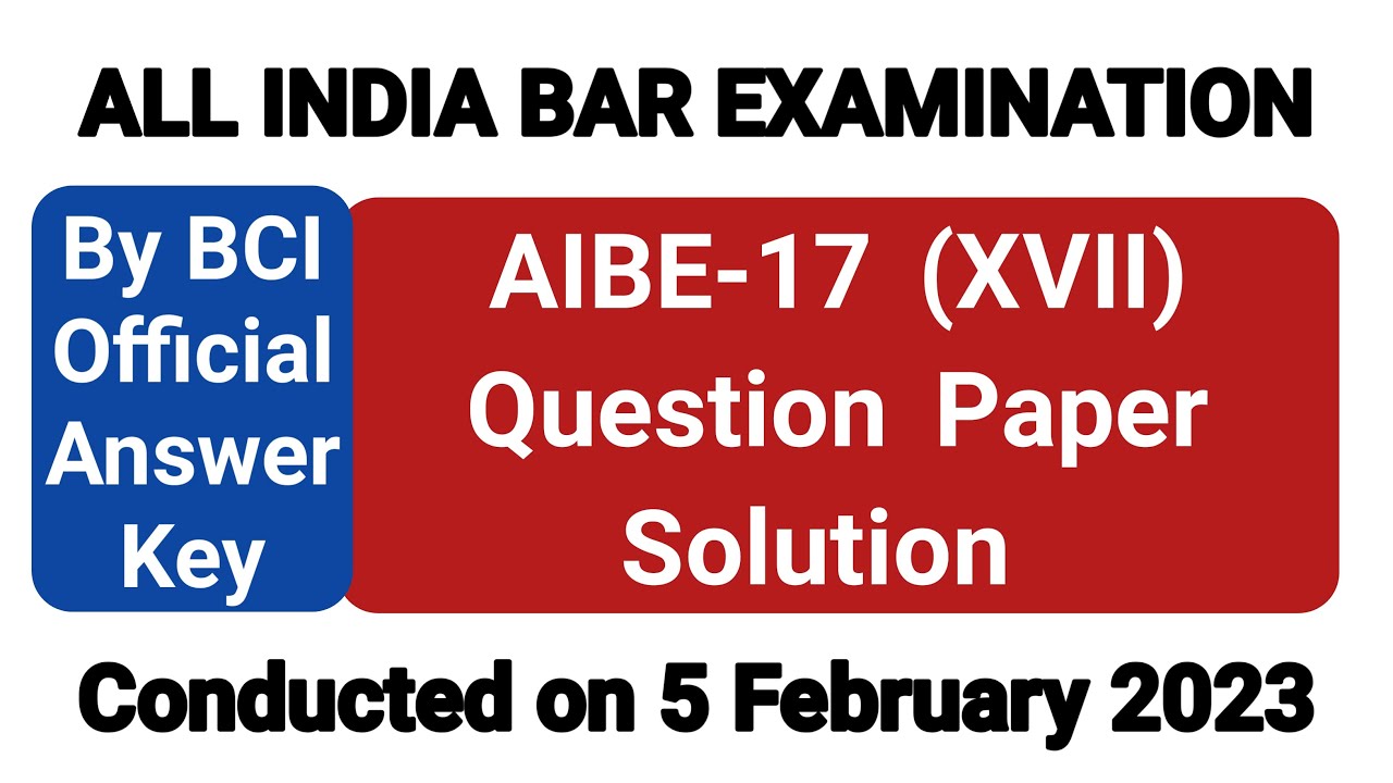 AIBE 17 solve paper || aibe question paper  || aibe xx || bci || aibe 20