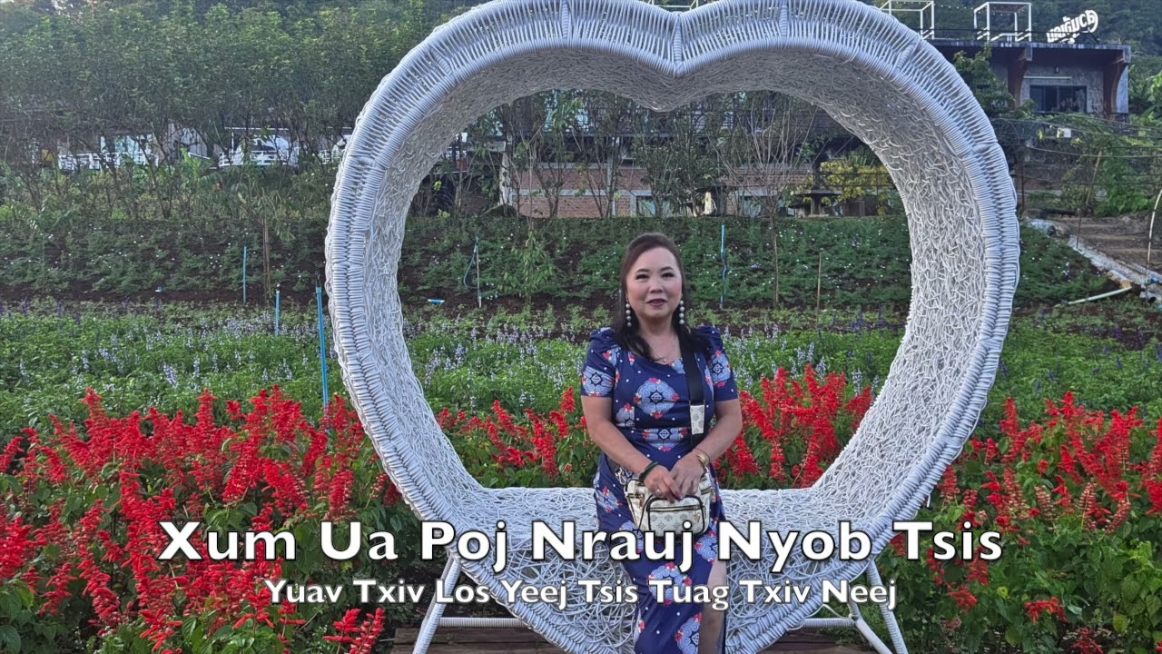 Xum Ua Poj Nrauj Nyob Tsis Yuav Txiv Los Yeej Tsis Tuag Txiv Neej 1-22-26