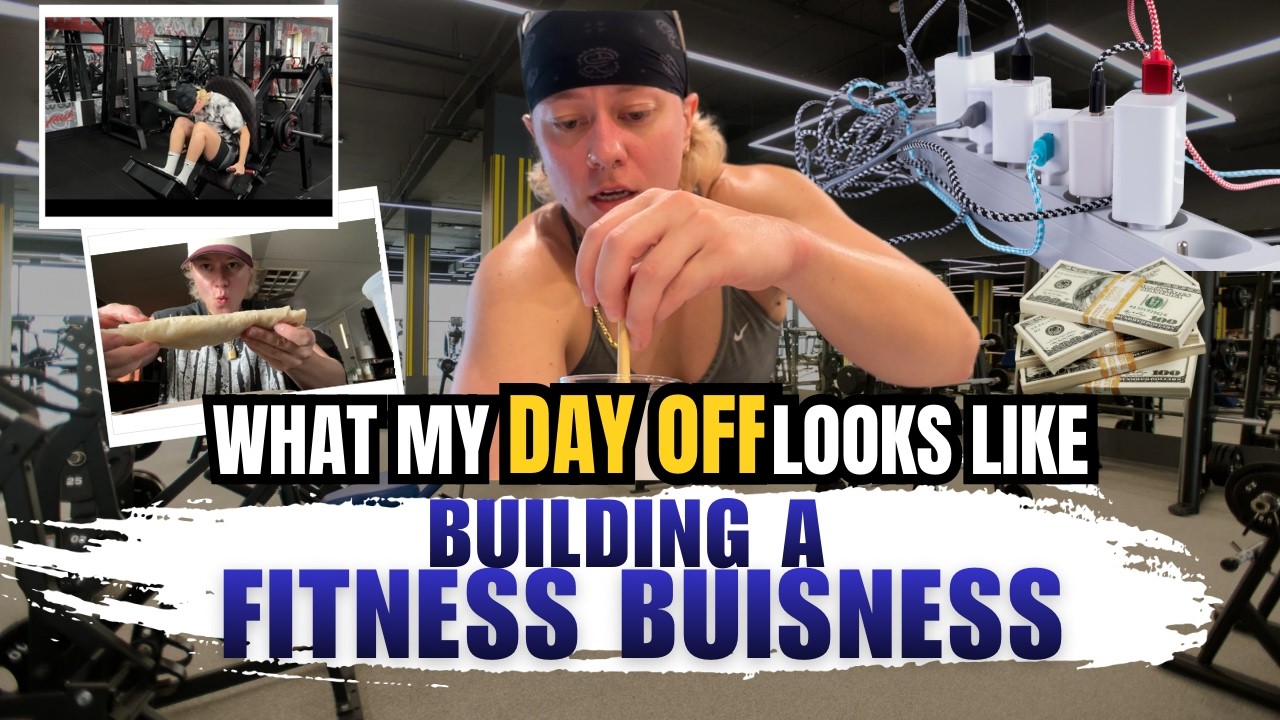 What MY Day Off Looks Like Building A Fitness Business