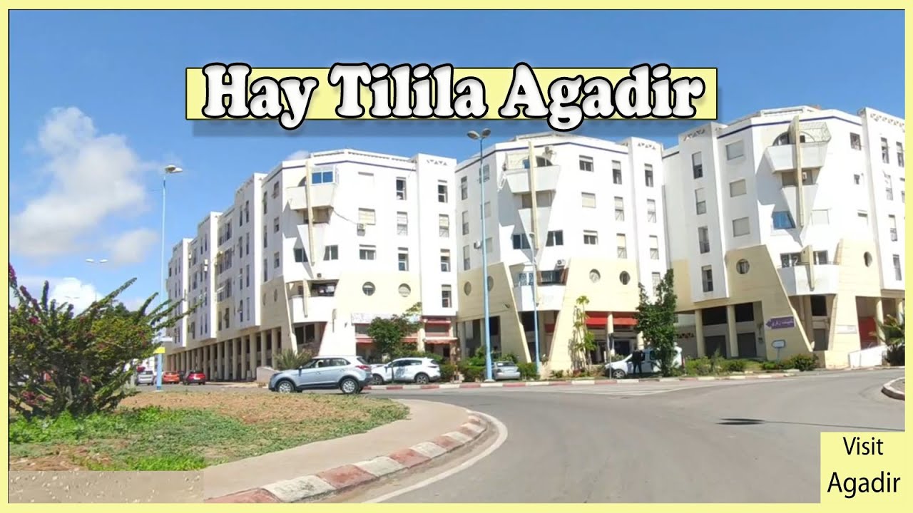 Hay Tilila Agadir - Quartier Tilila Agadir