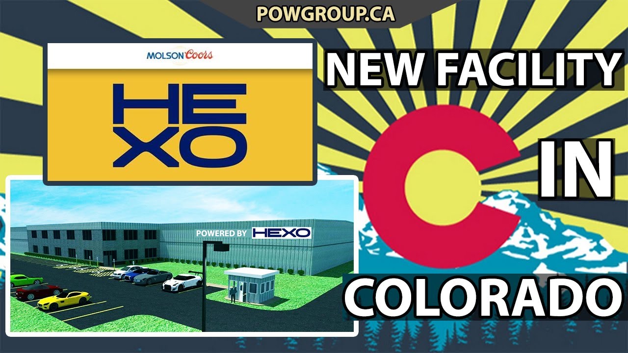 HEXO Announces US Production Facility in Colorado & Zenabis JV Receives License for Malta Facility!