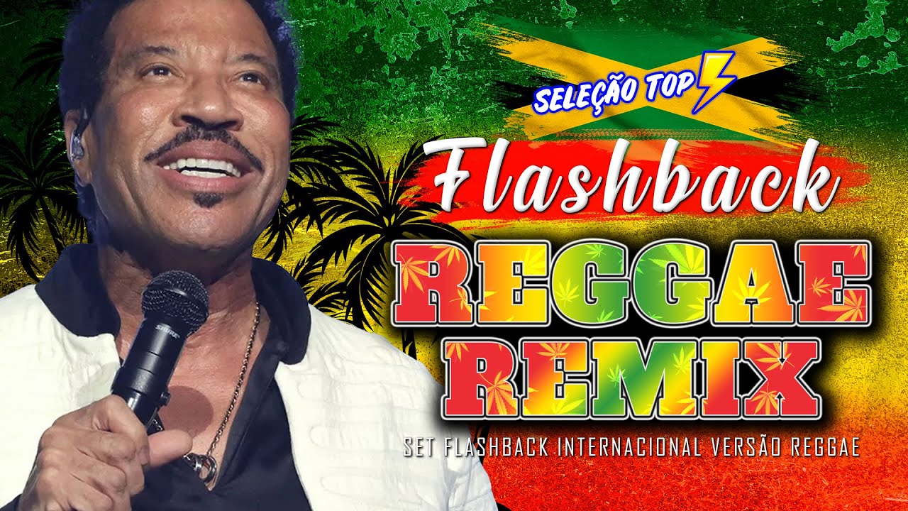 SEQUÊNCIA FLASHBACK REGGAE REMIX 🔥 TOP 10 REGGAE  REMIXES INTERNACIONAIS ANOS 90s (AS MELHORES)