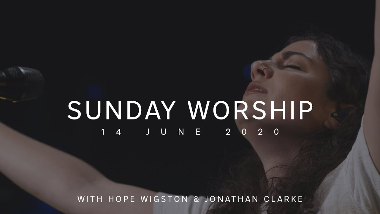 Live Worship - Catch The Fire Toronto - Hope Wigston & Jonathan Clarke (14 June 2020)