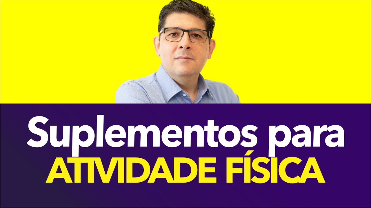 Suplementos para quem faz Atividade Física | Dr Juliano Teles
