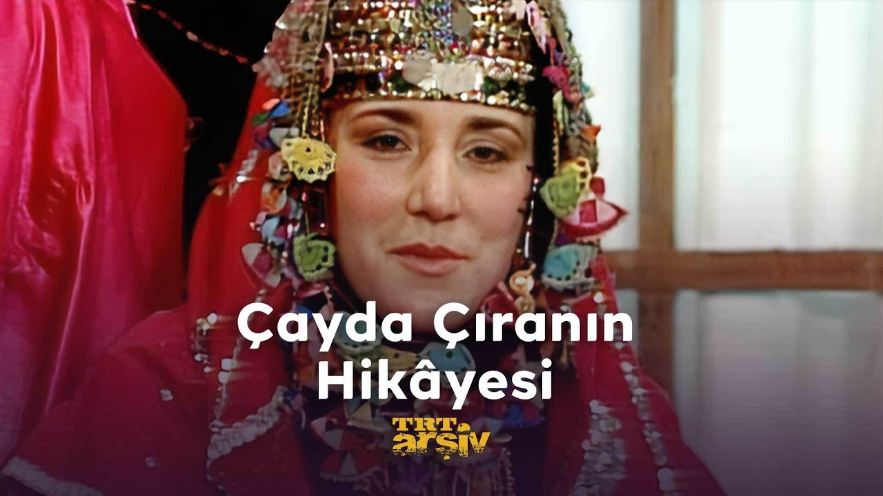 Çayda Çıranın Hikâyesi (1987) | TRT Arşiv