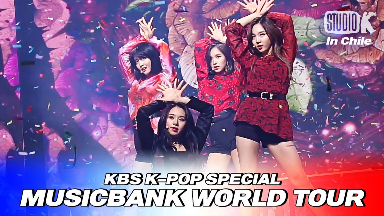 모모&미나&나연&채영(TWICE) - '가시나(원곡 : 선미(SUNMI))' [2018 뮤직뱅크in칠레 /2018 MUSIC BANK IN CHILE ]| KBS180411방송