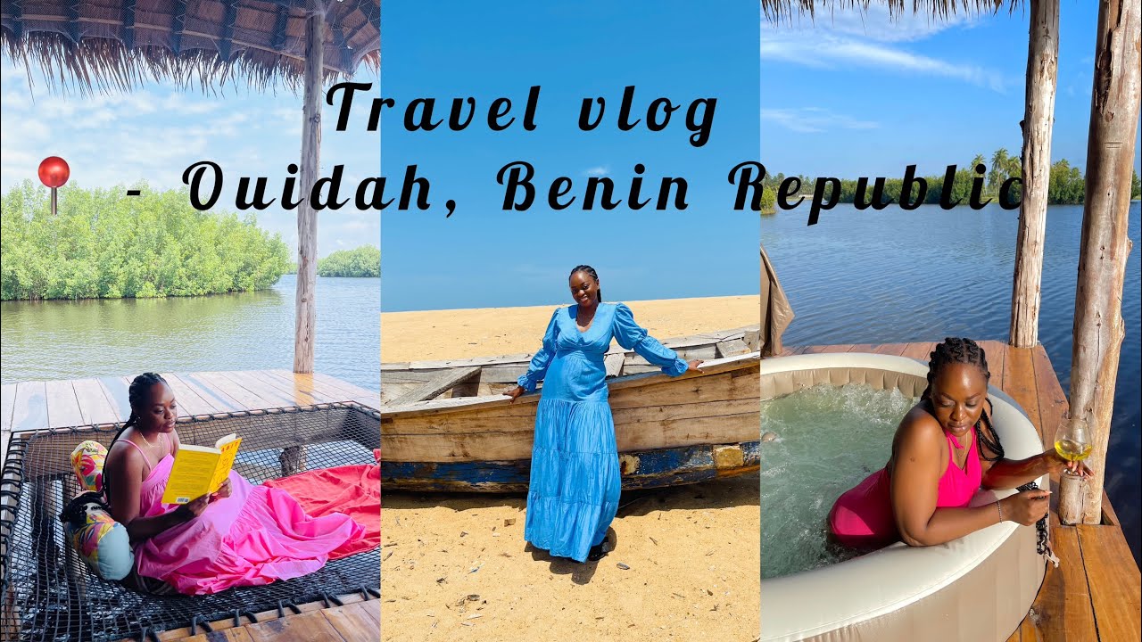TRAVEL VLOG : My first travel vlog | Ouidah, Benin republic | Lake house #firsttravelvlog